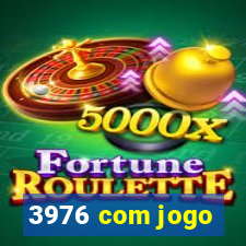 3976 com jogo